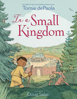 In a Small Kingdom - Tomie Depaola