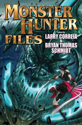 The Monster Hunter Files, 7 - Larry Correia