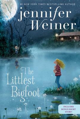 The Littlest Bigfoot, 1 - Jennifer Weiner