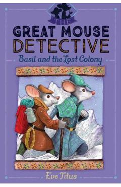 Coperta cărții 'Basil and the Lost Colony, 5 - Eve Titus'