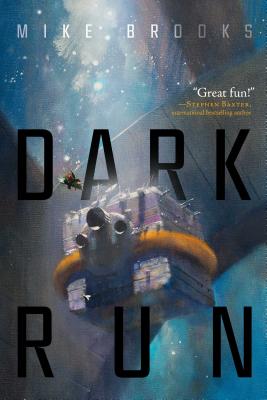 Dark Run, 1 - Mike Brooks