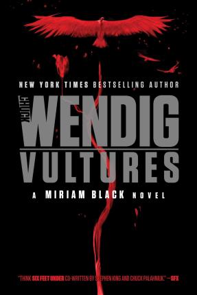 Vultures, Volume 6 - Chuck Wendig