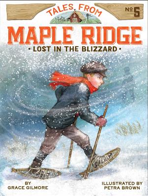 Lost in the Blizzard, 5 - Grace Gilmore