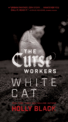 White Cat, Volume 1 - Holly Black