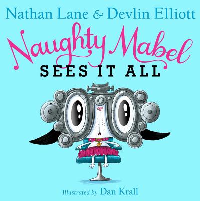 Naughty Mabel Sees It All - Nathan Lane