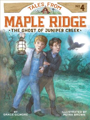 Coperta cărții 'The Ghost of Juniper Creek, 4 - Grace Gilmore'
