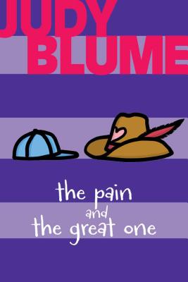Coperta cărții 'The Pain and the Great One - Judy Blume'