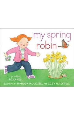 Coperta cărții 'My Spring Robin - Anne Rockwell'
