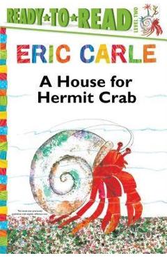 Coperta cărții 'A House for Hermit Crab - Eric Carle'