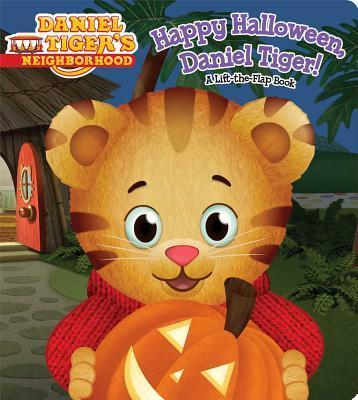 Happy Halloween, Daniel Tiger!: A Lift-The-Flap Book - Angela C. Santomero