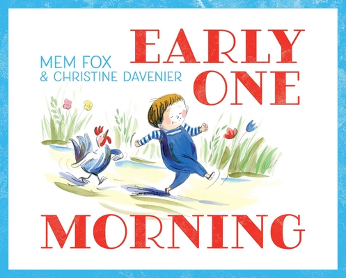 Early One Morning - Mem Fox