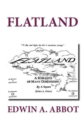 Flatland - Edwin A. Abbot