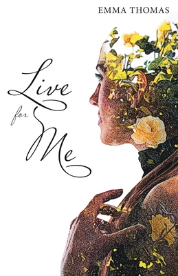 Live for Me - Emma Thomas