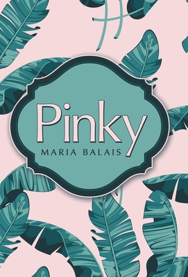 Pinky - Maria Balais