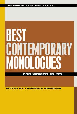 Best Contemporary Monologues for Women 18-35 - Lawrence Harbison