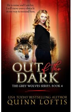 Coperta cărții 'Out of the Dark - Quinn Loftis'