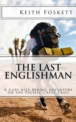 The Last Englishman - Keith Foskett