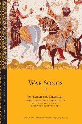 War Songs - 'antarah Ibn Shaddad