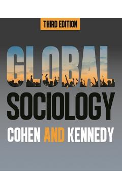 Coperta cărții 'Global Sociology, Third Edition - Robin Cohen'