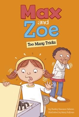 Max and Zoe: Too Many Tricks - Mary Sullivan