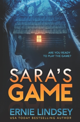 Sara's Game - Ernie Lindsey