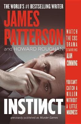 Coperta cărții 'Instinct (Previously Published as Murder Games) - James Patterson'