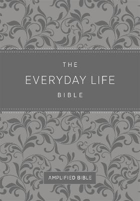 The Everyday Life Bible: The Power of God's Word for Everyday Living - Joyce Meyer