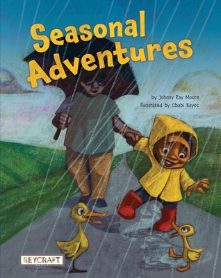 Seasonal Adventures - Johnny Ray Moore