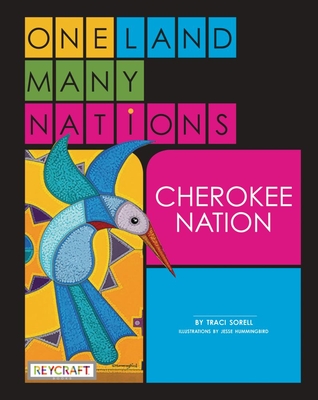 One Land, Many Nations: Volume 1 - Traci Sorell