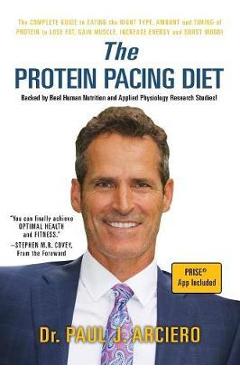 Poza produsului The Protein Pacing Diet - Paul J. Arciero