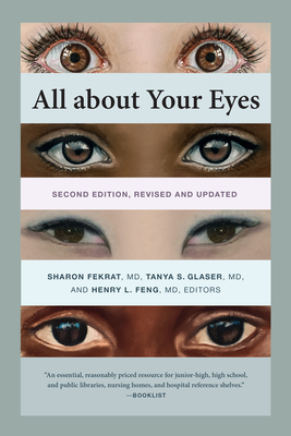 All about Your Eyes, Second Edition, Revised and Updated - Sharon Fekrat