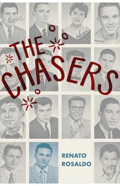 Poza produsului The Chasers - Renato Rosaldo