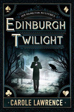 Edinburgh Twilight - Carole Lawrence