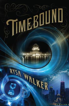 Timebound - Rysa Walker