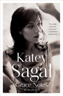 Grace Notes: My Recollections - Katey Sagal