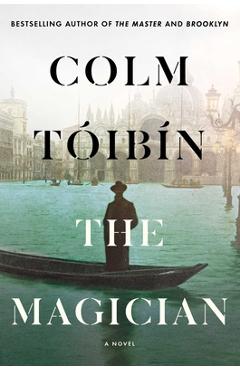 Coperta cărții 'The Magician - Colm Toibin'