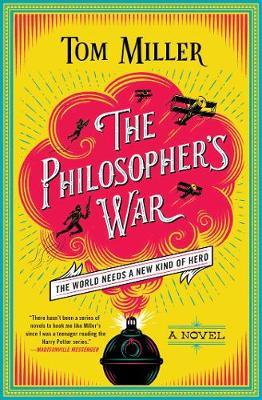 The Philosopher's War, Volume 2 - Tom Miller