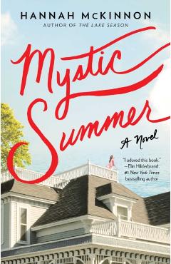 Mystic Summer - Hannah Mckinnon