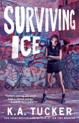 Surviving Ice, 4 - K. A. Tucker