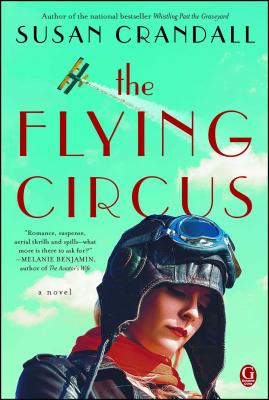 The Flying Circus - Susan Crandall