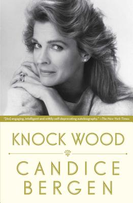 Coperta cărții 'Knock Wood - Candice Bergen'