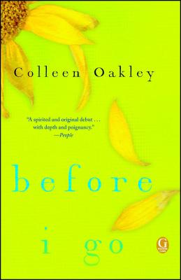 Before I Go: A Book Club Recommendation! - Colleen Oakley