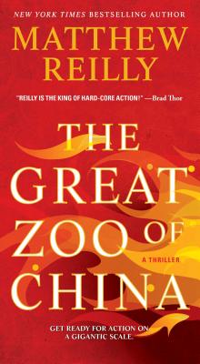 The Great Zoo of China - Matthew Reilly
