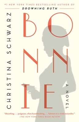 Bonnie - Christina Schwarz