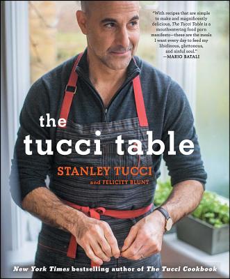 The Tucci Table - Stanley Tucci