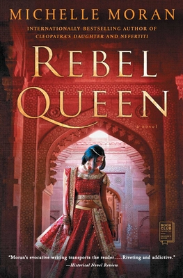 Rebel Queen - Michelle Moran
