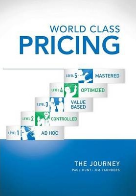World Class Pricing: The Journey - Paul Hunt