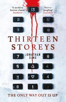 Thirteen Storeys - Jonathan Sims