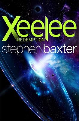 Xeelee: Redemption - Stephen Baxter