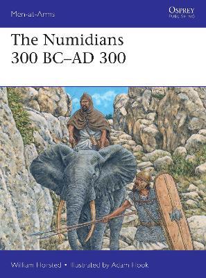 The Numidians 300 BC-AD 300 - William Horsted
